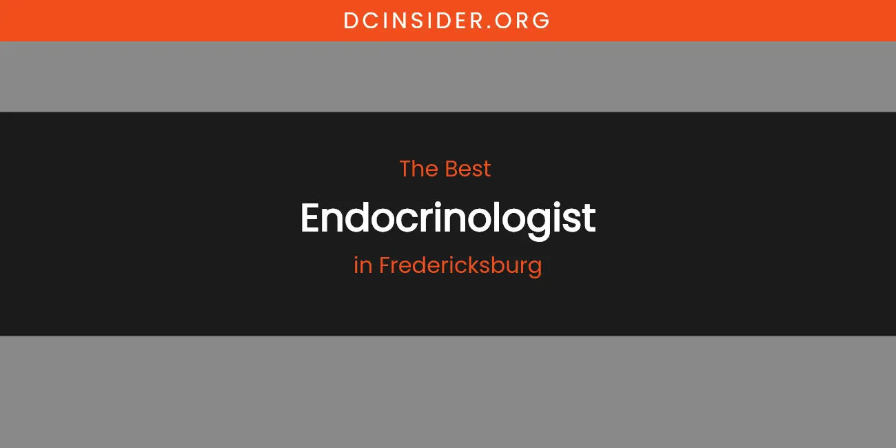 The Absolute Best Endocrinologist in Fredericksburg featured