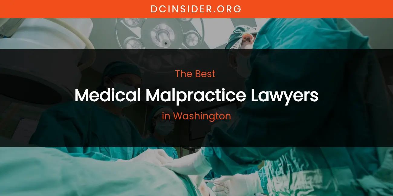 Washington's Best Medical Malpractice Lawyers featured