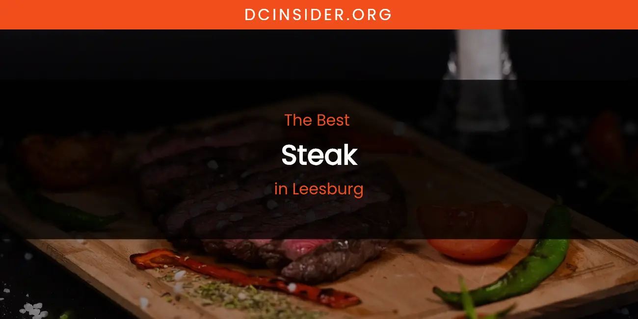 Leesburg's Best Steak featured